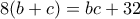 \displaystyle{8(b+c)=bc+32}