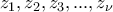 {z_1},{z_2},{z_3},...,{z_\nu }