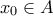 x_{0}\in A