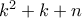 k^2+k+n