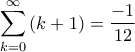\displaystyle\sum_{k=0}^{\infty} {(k+1)}=\frac{-1}{12} 