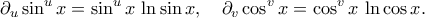 \displaystyle
\partial_u\sin^u x=\sin^u x\,\ln\sin x,\quad
\partial_v\cos^v x=\cos^v x\,\ln\cos x.
\displaystyle
\partial_u\sin^u x=\sin^u x\,\ln\sin x,\quad
\partial_v\cos^v x=\cos^v x\,\ln\cos x.