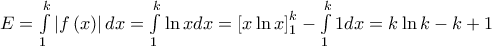E=\int\limits_{1}^{k}{\left| f\left( x \right) \right|dx}=\int\limits_{1}^{k}{\ln xdx}=\left[ x\ln x \right]_{1}^{k}-\int\limits_{1}^{k}{1dx}=k\ln k-k+1