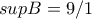 supB=9/1 supB=9/1