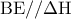 \displaystyle{\rm B}{\rm E}//\Delta {\rm H}