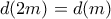 d(2m)=d(m)