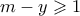 m-y \geqslant 1