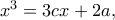 x^3=3cx+2a,