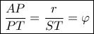 \boxed{\frac{{AP}}{{PT}} = \frac{r}{{ST}} = \varphi } \boxed{\frac{{AP}}{{PT}} = \frac{r}{{ST}} = \varphi }
