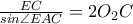 \frac{EC}{sin\angle EAC}=2O_{2}C