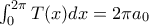 \int_{0}^{2\pi }T(x)dx=2\pi a_{0}