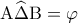 \displaystyle{{\rm A}\widehat \Delta {\rm B} = \varphi }