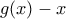 g(x)-x