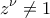 \displaystyle{{z^\nu } \ne 1}