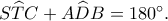 S\widehat TC+A\widehat DB=180^\circ.