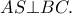 AS\bot BC.