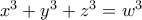 x^3 + y^3 + z^3 = w^3