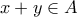 x+y \in A