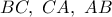 BC,\ CA,\ AB