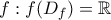 f: f(D_f ) = \mathbb{R}