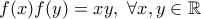 f(x)f(y)=xy, \ \forall x,y\in\mathbb{R}