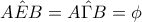 \hat{AEB}=\hat{A\Gamma B}=\phi