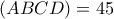 (ABCD)=45