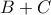 \displaystyle{ B+C }