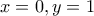 x=0 , y=1