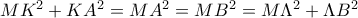MK^2+KA^2=MA^2=MB^2=M\Lambda ^2+\Lambda B^2