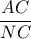 \dfrac{AC}{NC}