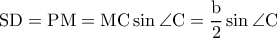 \rm SD=PM=MC\sin\angle C=\dfrac{b}{2}\sin \angle C \rm SD=PM=MC\sin\angle C=\dfrac{b}{2}\sin \angle C