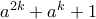 a^{2k}+a^k+1