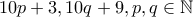 \displaystyle 10p+3,10q+9,p,q \in \mathbb{N}
