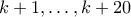 k+1,\ldots,k+20