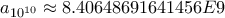 a_{10^{10}} \approx 8.40648691641456E9 a_{10^{10}} \approx 8.40648691641456E9