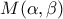 M(\alpha ,\beta )