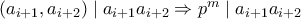 (a_{i+1},a_{i+2}) \mid a_{i+1}a_{i+2} \Rightarrow p^m \mid a_{i+1}a_{i+2}