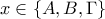 x\in\left\{A,B,\Gamma \right\}