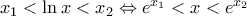 {{x}_{1}}<\ln x<{{x}_{2}}\Leftrightarrow {{e}^{{{x}_{1}}}}<x<{{e}^{{{x}_{2}}}}
