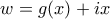 \displaystyle{w=g(x)+ix}