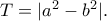 T=|a^2-b^2|.