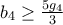 b_4\ge \frac{5g_4}{3}