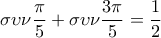\displaystyle{\sigma\upsilon\nu\frac{\pi}{5}+\sigma\upsilon\nu\frac{3\pi}{5}=\frac{1}{2}}