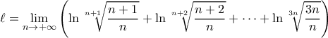 \displaystyle \ell =\lim_{n \rightarrow + \infty}\left(\ln\sqrt[n+1]{\frac{n+1}{n}}+\ln\sqrt[n+2]{\frac{n+2}{n}}+\cdots+\ln\sqrt[3n]{\frac{3n}{n}}\right)
