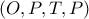 \left( {O,P,T,P} \right)