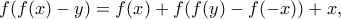 f(f(x)-y)=f(x)+f(f(y)-f(-x))+x,