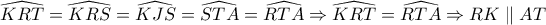 \widehat{KRT}=\widehat{KRS}=\widehat{KJS}=\widehat{STA}=\widehat{RTA} \Rightarrow \widehat{KRT}=\widehat{RTA} \Rightarrow RK \parallel AT