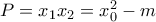 P=x_1x_2=x_0^2-m P=x_1x_2=x_0^2-m