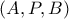 \left( {A,P,B} \right)
